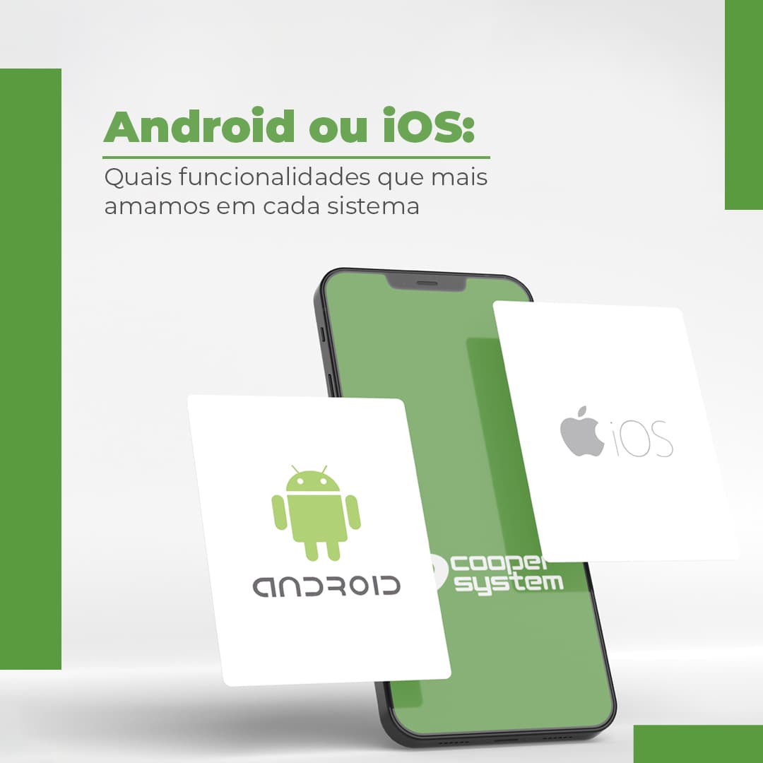 Android ou iOS: as funcionalidades mais amadas em cada sistema