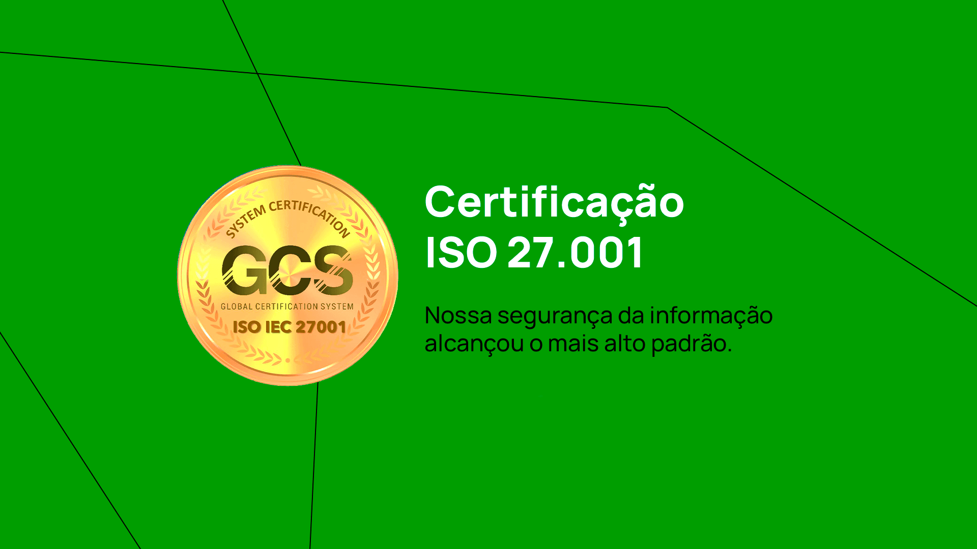 A Coopersystem conquistou a certificação ISO 27.001! O que isso significa?