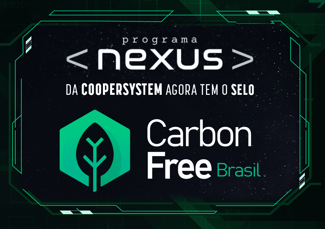 Programa Nexus ganha Selo Carbon Free: o que isso significa?
