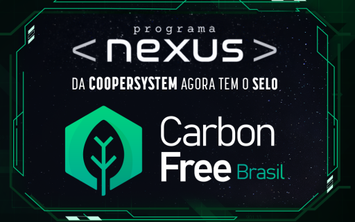 Programa Nexus ganha Selo Carbon Free: o que isso significa?
